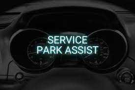 What Does It Mean When Your Car Says Service Parking Assist